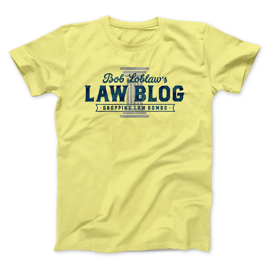 Bob Loblaw's Law Blog Men/Unisex T-Shirt