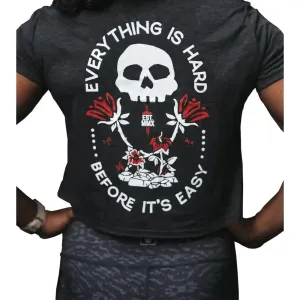 Everything Is Hard Before - Crop Top