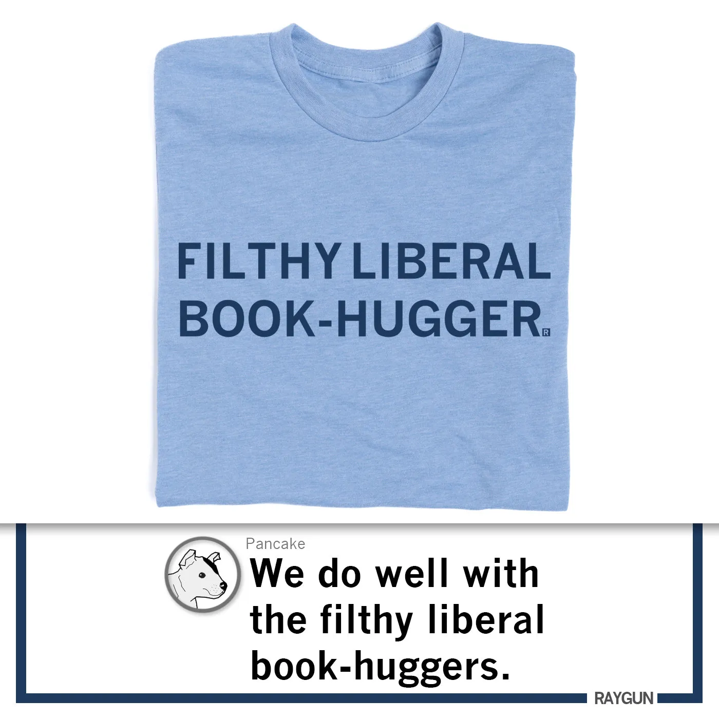 Filthy Liberal Book Hugger