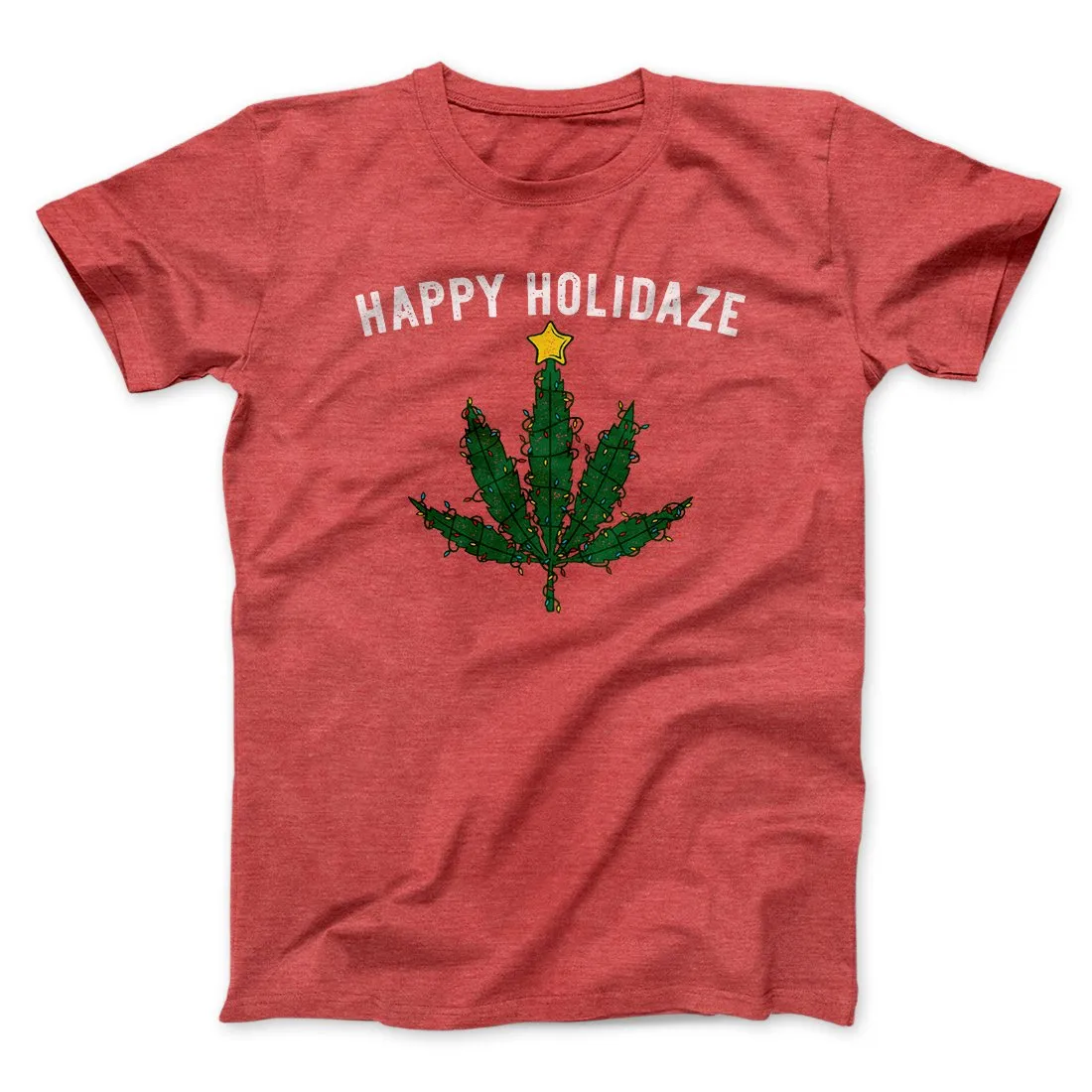 Happy Holidaze Men/Unisex T-Shirt