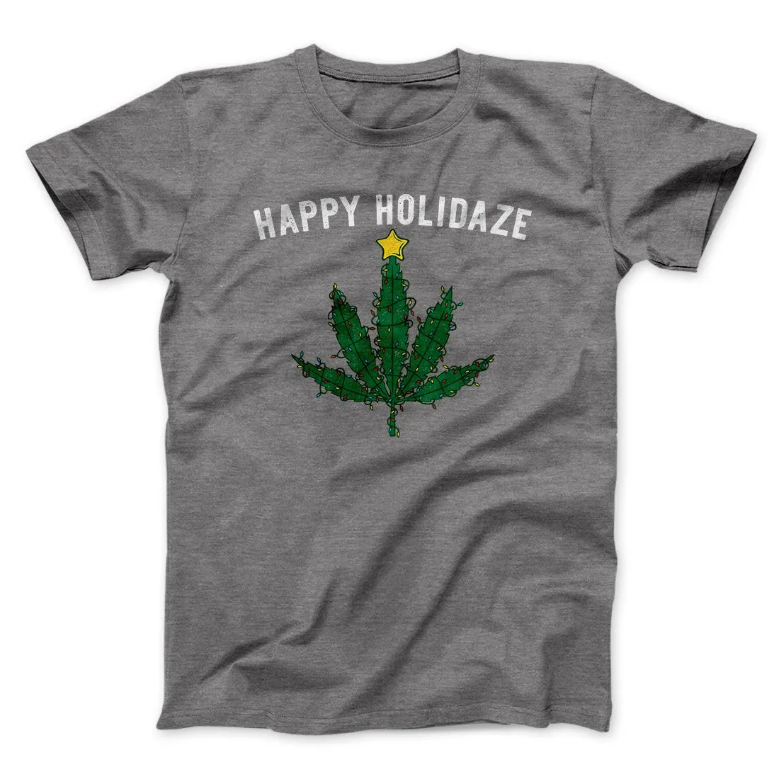 Happy Holidaze Men/Unisex T-Shirt