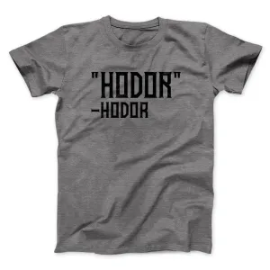 Hodor Men/Unisex T-Shirt