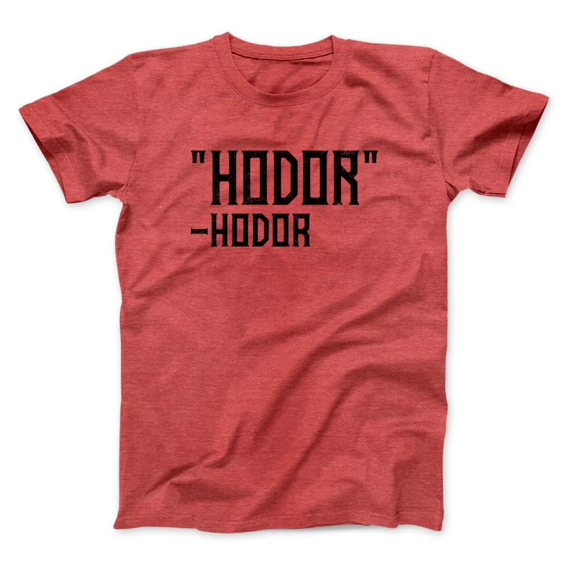 Hodor Men/Unisex T-Shirt