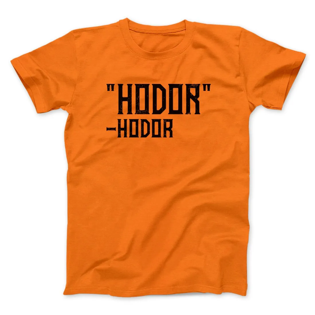 Hodor Men/Unisex T-Shirt