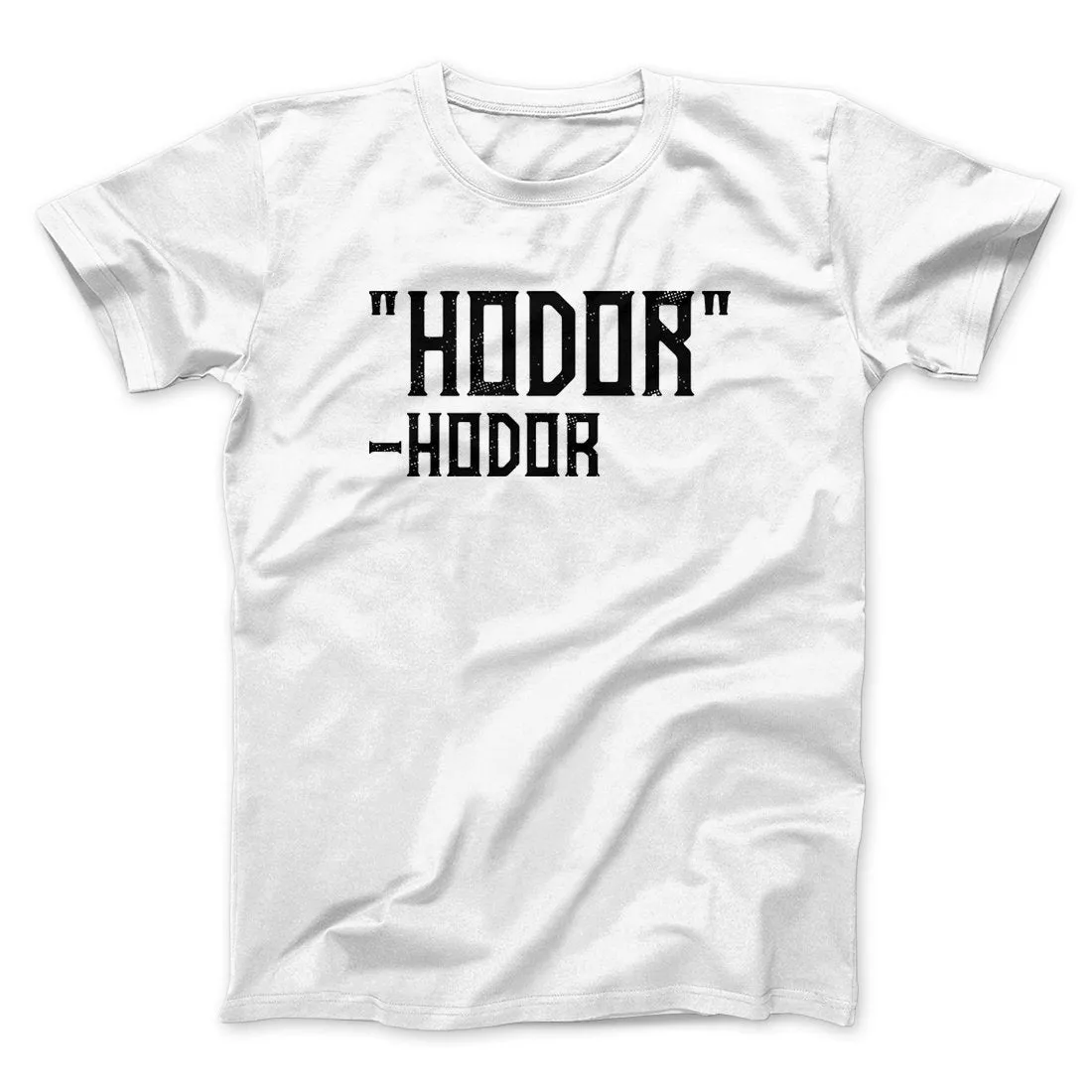 Hodor Men/Unisex T-Shirt