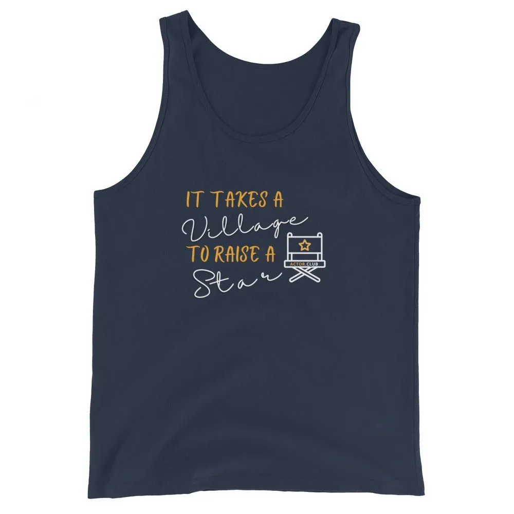 IT TAKES A VILLAGE TO RAISE A STAR Actor Entertainment Tank Top Men