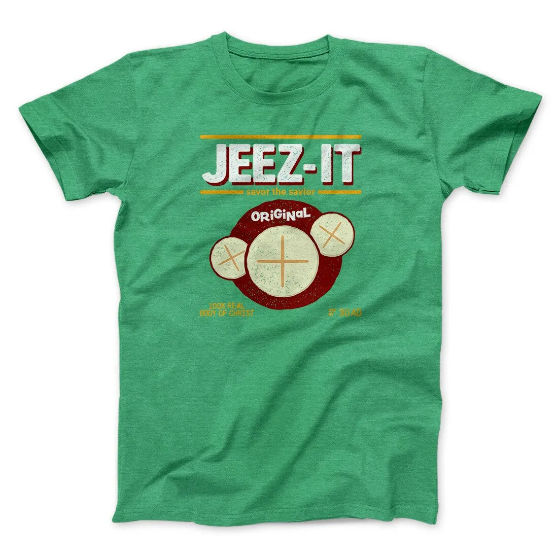 Jeez-Its Men/Unisex T-Shirt