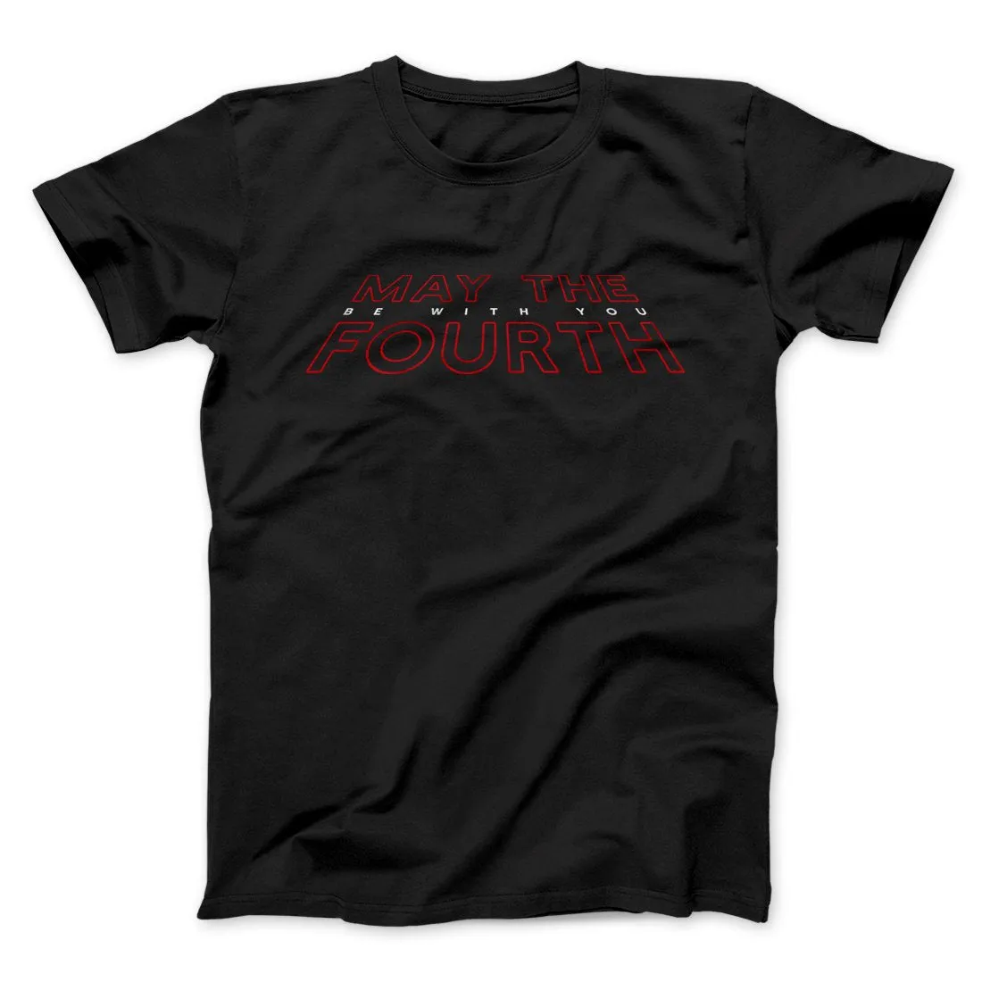 May the 4th Be With You Funny Movie Men/Unisex T-Shirt
