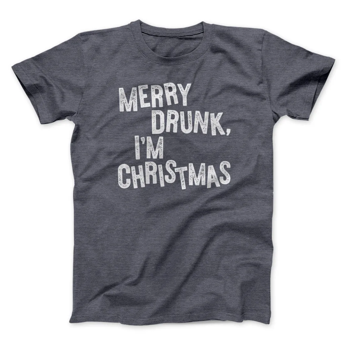 Merry Drunk I'm Christmas Men/Unisex T-Shirt