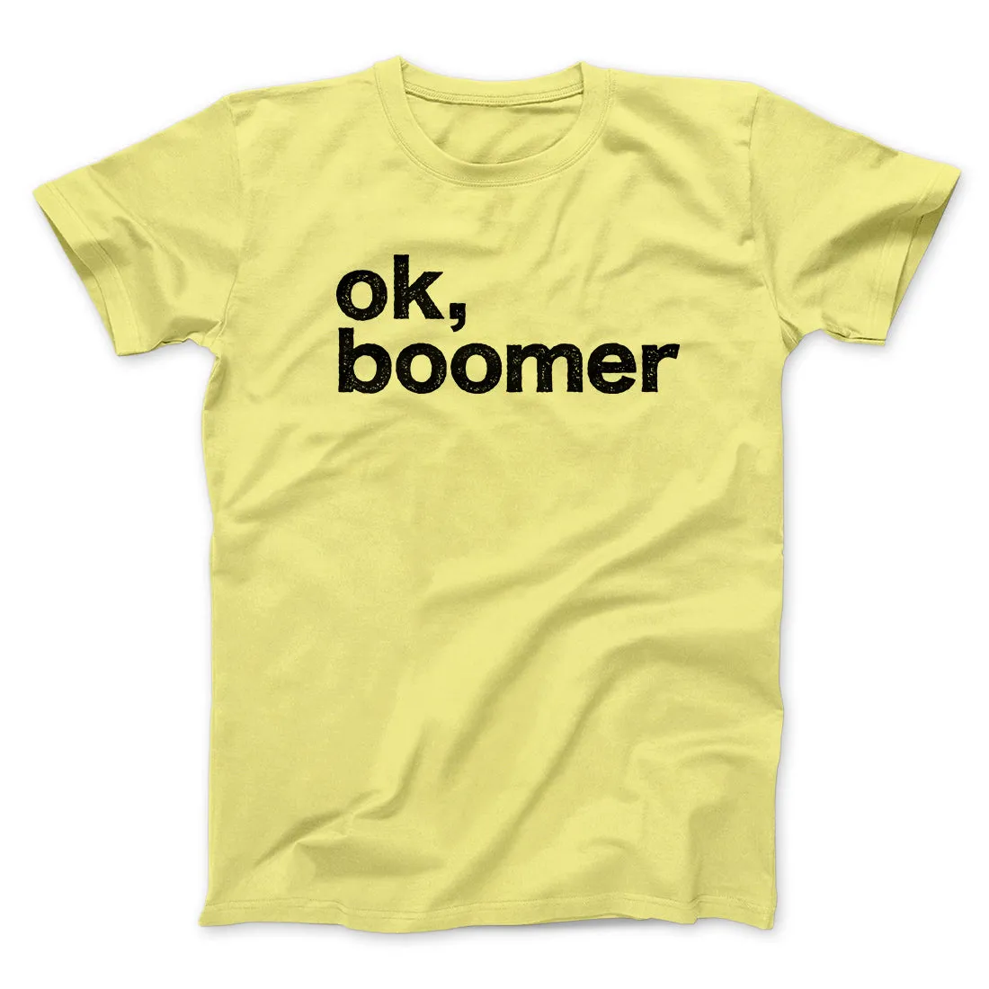 OK, Boomer Men/Unisex T-Shirt