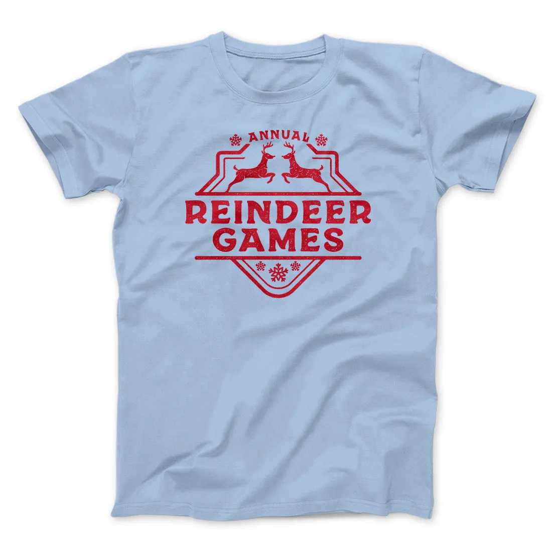 Reindeer Games Men/Unisex T-Shirt