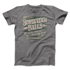 Schweddy Balls Men/Unisex T-Shirt