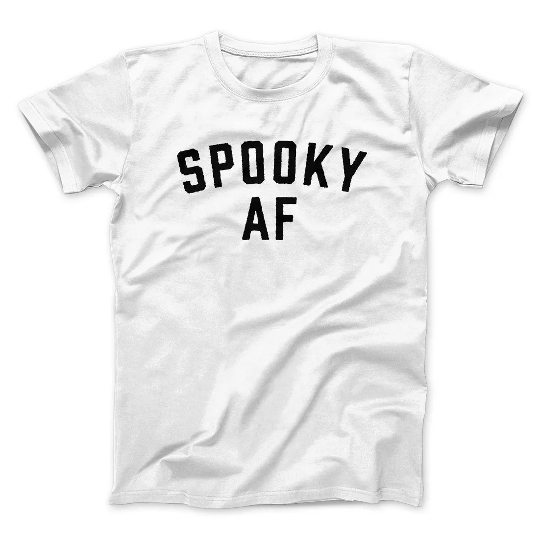 Spooky AF Men/Unisex T-Shirt