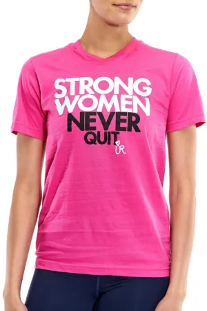 Strong Women Never Quit