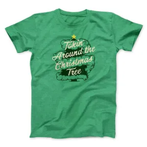 Tokin Around The Christmas Tree Men/Unisex T-Shirt