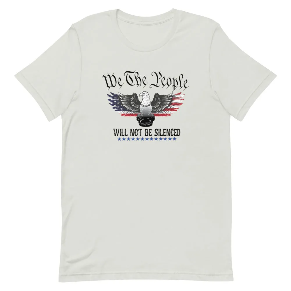 We the people will not be silenced Short-Sleeve Unisex T-Shirt