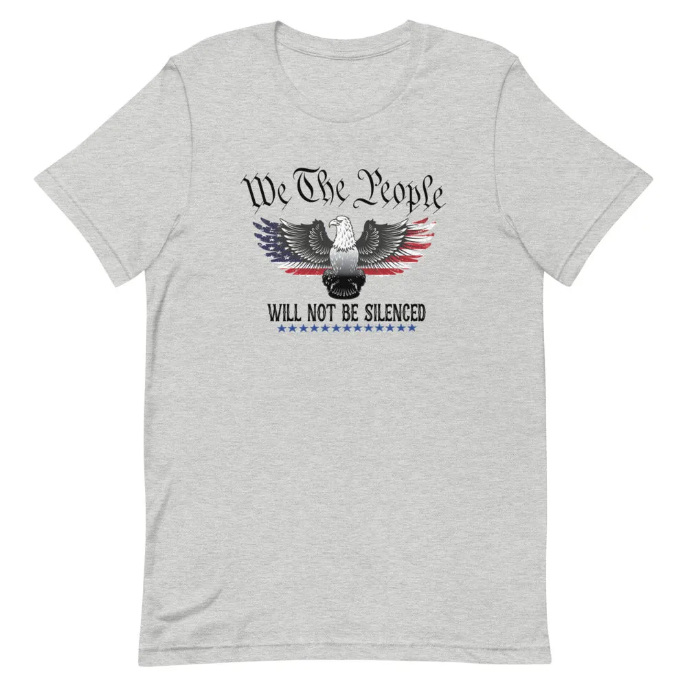 We the people will not be silenced Short-Sleeve Unisex T-Shirt