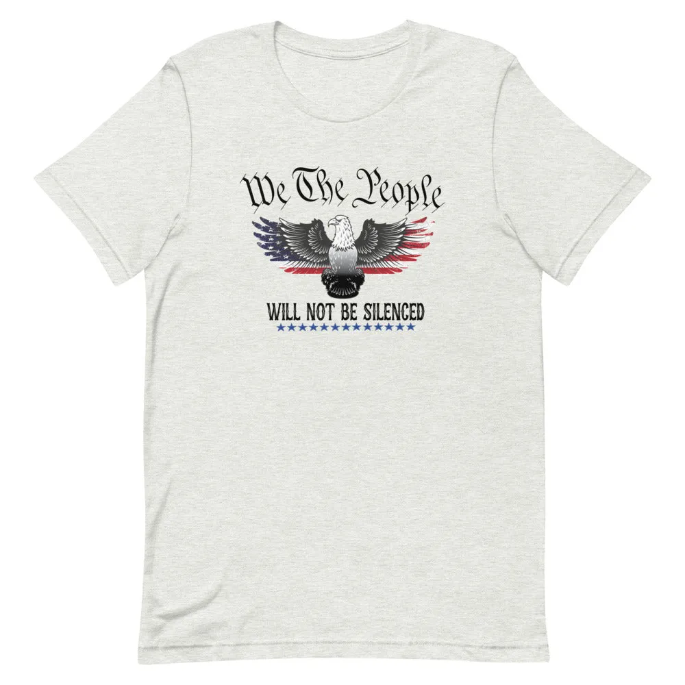 We the people will not be silenced Short-Sleeve Unisex T-Shirt