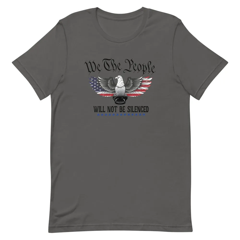 We the people will not be silenced Short-Sleeve Unisex T-Shirt
