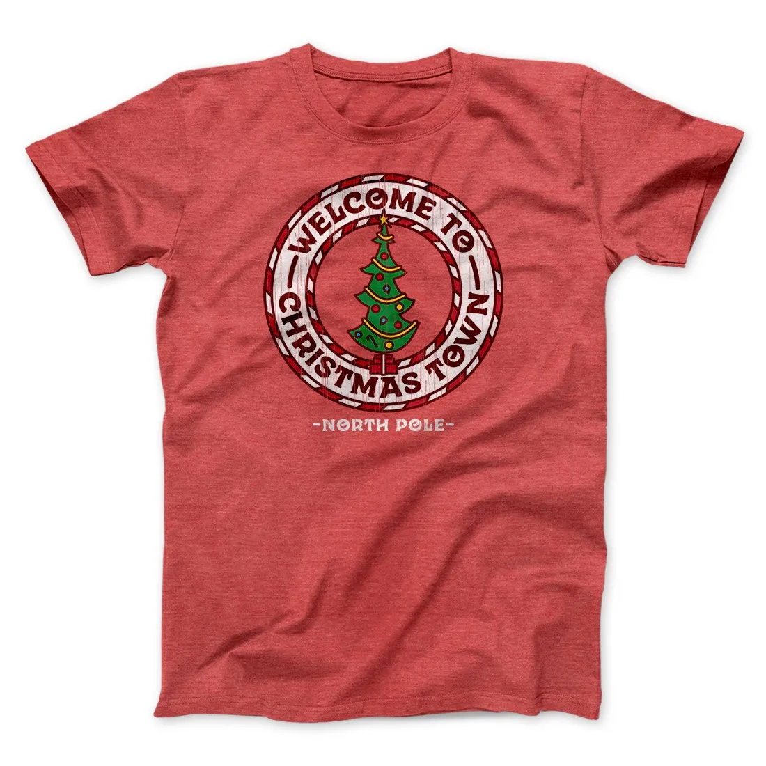 Welcome to Christmas Town Funny Movie Men/Unisex T-Shirt