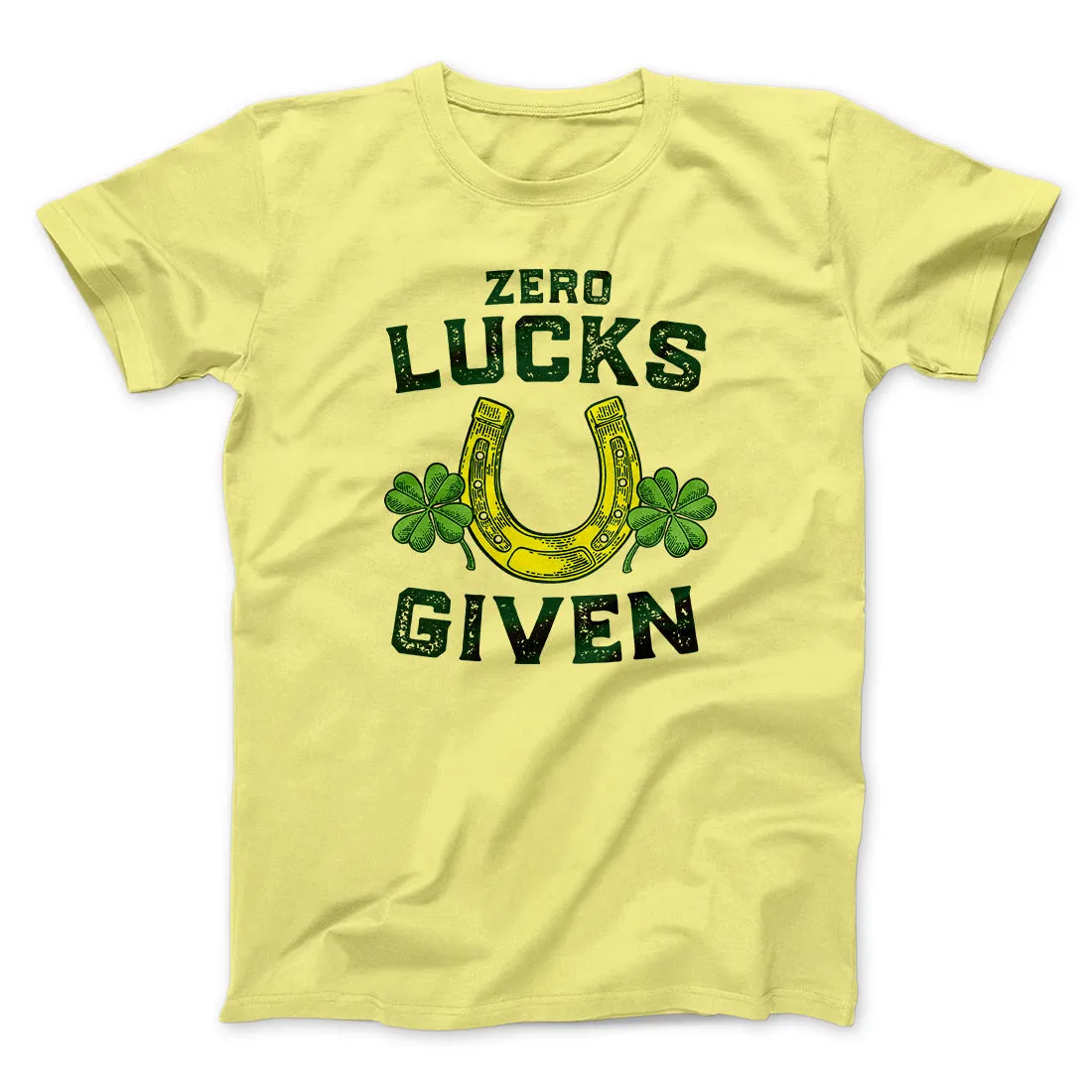 Zero Lucks Given Men/Unisex T-Shirt