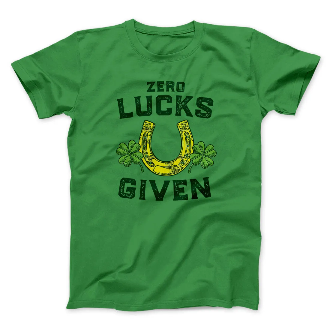 Zero Lucks Given Men/Unisex T-Shirt